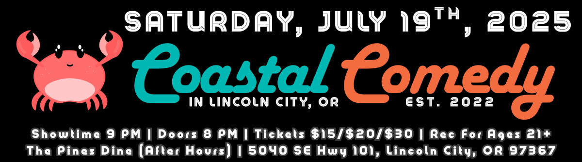 Coastal Comedy at The Pines Dine in Lincoln City, OR ft. Brent Lowrey & More on July 19th!